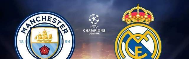 欧冠-曼城4-0皇马：曼城有翻盘要素，皇马有致命缺陷|前瞻